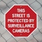 Signmission This Street Is Protected by Surveil, 6 inch X 6 inch, Plastic Sign, 2PK OC-P-2PACK-6-331 - alternate 2