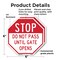 Signmission Stop Do Not Pass Until Gate Opens, 6 inch X 6 inch, Plastic Sign, 2PK OC-P-2PACK-6-251 - alternate 2