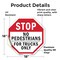 Signmission Stop No Pedestrians for Trucks Only, 18 Inch X 18 Inch, Vinyl Decal OC-D-18-56 - alternate 3