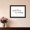 Homeroots Good Things Are Coming Black Framed Print Wall Art 529887 - alternate 2