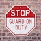 Signmission Stop Guard on Duty, 6 Inch X 6 Inch, Plastic Sign OC-P-6-258 - alternate 2