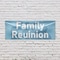 Signmission Family Reunion, 48 Inch x 120 Inch, Vinyl Banner B-120-30571 - alternate 3