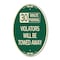 Signmission 30 Minute Parking Violators Will Be Towed Awa, 12 In X 18 In Architectural, Heavy Gauge Aluminum A-OV-G-1218-24424 - alternate 1