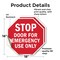Signmission Stop Door for Emergency Use Only, 18 inch X 18 inch, Vinyl Decal, 2PK OC-D-2PACK-18-279 - alternate 2