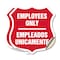 Signmission Bilingual Employees Only Shield Sign Emp, 4 inch X 4 inch, Vinyl Decal, 2PK SHI-D-2PACK-4-364 - alternate 1