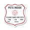 Signmission Pets Inside Shield Sign Alert Please Sav, 6 Inch X 6 Inch, Plastic Sign SHI-P-6-429 - alternate 1