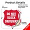 Signmission Driveway Shield Sign Do Not Block Drivew, 6 inch X 6 inch, Vinyl Decal, 2PK SHI-D-2PACK-6-378 - alternate 2