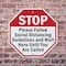 Signmission Stop Please Follow Social Distancin, 6 Inch X 6 Inch, Plastic Sign OC-P-6-196 - alternate 3