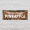 Signmission Farm Fresh Pineapples, 48 Inch x 120 Inch, Vinyl Banner B-120-30608 - alternate 2