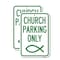 Signmission Church Parking Only Symbol, 18'' X 24'' 2 Signs, Heavy Gauge Aluminum, 2PK A-1824-2PACK-24267 - alternate 1