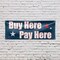 Signmission Buy Here Pay Here, 24 Inch x 72 Inch, Vinyl Banner B-72-30498 - alternate 3