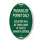 Signmission Parking by Permit Only Violators Will Be Towe, 12 In X 18 In Architectural, Heavy Gauge Aluminum A-OV-G-1218-23451 - alternate 1