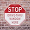 Signmission Stop Drive-thru Window Here, 6 inch X 6 inch, Plastic Sign, 2PK OC-P-2PACK-6-254 - alternate 3