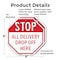 Signmission Stop All Delivery Drop Off Here, 6 inch X 6 inch, Plastic Sign, 2PK OC-P-2PACK-6-236 - alternate 3