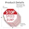 Signmission Stop Speed Bump, 6 inch X 6 inch, Vinyl Decal, 5PK OC-D-5PACK-6-274 - alternate 3