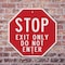 Signmission Stop Exit Only Do Not Enter, 6 Inch X 6 Inch, Plastic Sign OC-P-6-10 - alternate 2