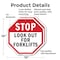 Signmission Stop Look Out for Forklifts, 10 inch X 10 inch, Aluminum Metal Signs, 2PK OC-A-2PACK-10-57 - alternate 2