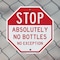 Signmission Stop Absolutely No Bottles No Excep, 6 Inch X 6 Inch, Plastic Sign OC-P-6-241 - alternate 3