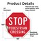 Signmission Stop Pedestrian Crossing, 18 Inch X 18 Inch, Vinyl Decal OC-D-18-7 - alternate 3