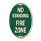 Signmission No Standing Fire Zone, 12 Inch X 18 Inch Architectural Oval, Heavy Gauge Aluminum A-OV-G-1218-23584 - alternate 1