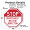 Signmission Stop Drivers Must Wait for Inspecti, 10 inch X 10 inch, Aluminum Metal Signs, 2PK OC-A-2PACK-10-253 - alternate 2