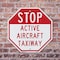 Signmission Stop Active Aircraft Taxiway, 10 inch X 10 inch, Aluminum Metal Signs, 2PK OC-A-2PACK-10-214 - alternate 2