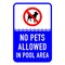 Sign Solutions Usa Symbol No Pets Allowed In Pool Area, 12 in W x Vertical Rectangle, Aluminum Sign DCS10DWT1218CUS00187 - alternate 1