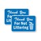 Signmission Thank You For Not Littering, 12'' X 18'' 2 Signs, Heavy Gauge Aluminum, 2PK A-1218-2PACK-2973 - alternate 1