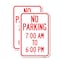 Signmission No Parking 7-00 Am to 6-00 Pm, 12'' X 18'' 2 Signs, Heavy Gauge Aluminum, 2PK A-1218-2PACK-23602 - alternate 1