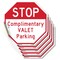 Signmission Stop Complimentary Valet Parking, 4 inch X 4 inch, Vinyl Decal, 5PK OC-D-5PACK-4-297 - alternate 1