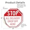 Signmission Stop All Delivery Drop Off Here, 6 inch X 6 inch, Vinyl Decal, 2PK OC-D-2PACK-6-236 - alternate 3