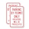 Signmission Parking By Permit Only Violators Will Be Prosecuted, 12'' X 18'' 2 Signs, Heavy Gauge Aluminum, 2PK A-1218-2PACK-2854 - alternate 1