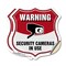 Signmission Video Surveillance Shield Sign Warning S, 6 inch X 6 inch, Vinyl Decal, 2PK SHI-D-2PACK-6-468 - alternate 1