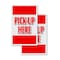 Signmission Pick-up Here, Vinyl Decals Only 24 Inch x 36 Inch, Vinyl Decal, 2PK DSB-2436-2PACK-Pick-up Here - alternate 1