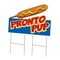 Signmission Pronto Pup Die Cut Yard Sign & Stake outdoor plastic coroplast window, C-DC-2436-DS-Pronto Pup19 C-DC-2436-DS-Pronto Pup19 - alternate 1
