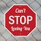 Signmission Can't Stop Loving You, 6 Inch X 6 Inch, Plastic Sign OC-P-6-107 - alternate 2