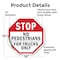 Signmission Stop No Pedestrians for Trucks Only, 10 Inch X 10 Inch, Vinyl Decal OC-D-10-56 - alternate 3