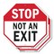 Signmission Stop Not an Exit, 10 inch X 10 inch, Aluminum Metal Signs, 2PK OC-A-2PACK-10-268 - alternate 1