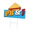 Signmission PB & J Die Cut Yard Sign & Stake outdoor plastic coroplast window, C-DC-1216-DS-PB & J19 C-DC-1216-DS-PB & J19 - alternate 1