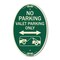 Signmission No Parking Valet Parking Only With Bidirecti, 12 In X 18 In Architectural, Heavy Gauge Aluminum A-OV-G-1218-23646 - alternate 1