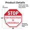 Signmission Stop For Pedestrian in Crosswalk, 18 Inch X 18 Inch, Vinyl Decal OC-D-18-120 - alternate 3