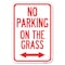Signmission No Parking on the Grass With Bidirectional Arrow, 12 Inch x 18 Inch 1 Sign, Heavy Gauge Aluminum A-1218-23689 - alternate 1