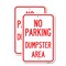 Signmission No Parking Dumpster Area 3, 18'' X 24'' 2 Signs, Heavy Gauge Aluminum, 2PK A-1824-2PACK-23747 - alternate 1