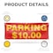 Signmission Parking $10 Dollars, 24 Inch x 72 Inch, Vinyl Banner B-72-30775 - alternate 2