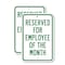 Signmission Reserved For Employee Of The Month, 18'' X 24'' 2 Signs, Heavy Gauge Aluminum, 2PK A-1824-2PACK-2911 - alternate 1