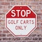 Signmission Stop Golf Carts Only, 6 inch X 6 inch, Plastic Sign, 2PK OC-P-2PACK-6-287 - alternate 3