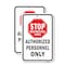 Signmission Stop Restricted Area Authorized Personnel Only, 18'' X 24'' 2 Signs, Heavy Gauge Aluminum, 2PK A-1824-2PACK-24716 - alternate 1