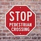 Signmission Stop Pedestrian Crossing, 10 inch X 10 inch, Aluminum Metal Signs, 2PK OC-A-2PACK-10-7 - alternate 2