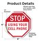 Signmission Stop Using Your Cell Phone, 4 inch X 4 inch, Vinyl Decal, 2PK OC-D-2PACK-4-78 - alternate 3