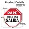 Signmission Pare No Es Una Salida, 18 inch X 18 inch, Vinyl Decal, 2PK OC-D-2PACK-18-202 - alternate 2